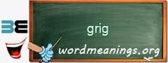 WordMeaning blackboard for grig